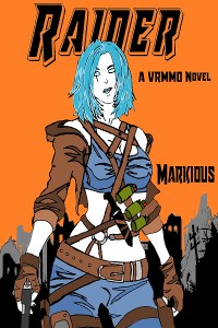Raider (A VRMMO Novel)