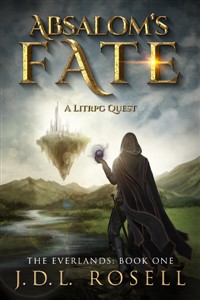Absalom's Fate (The Everlands Book 1)