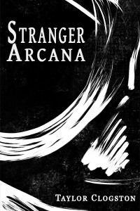Stranger Arcana // Grim Fortuna