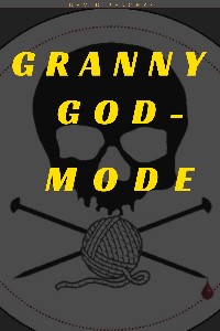 Granny God-mode