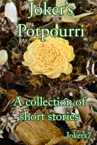 Joker's Potpourri