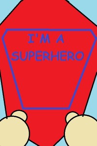 I'm A Superhero