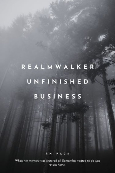 Realmwalker: Unfinished Business