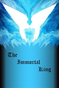 The Immortal King