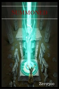 Summoned