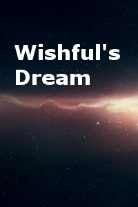 Wishful's Dream