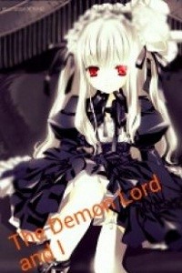 The Demon Lord and I