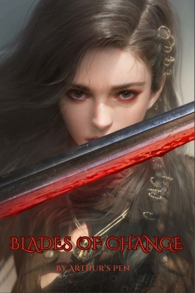 Blades of Change