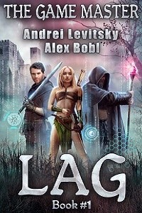 The Lag (The Game Master: Book #1)