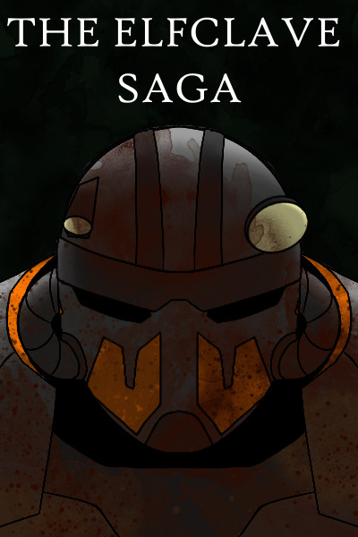 The Elfclave Saga - [D&D Fanfic][Fantasy][Sci-Fi]