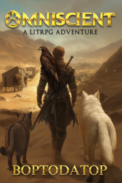 Omniscient [Monster tamer LitRPG]