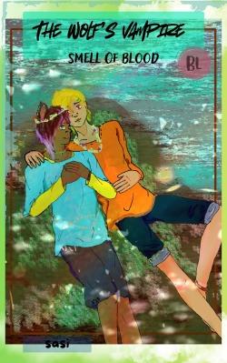 The Wolf’s Vampire – Smell of Blood