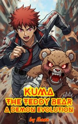 Kuma The Teddy Bear: A Demon Evolution