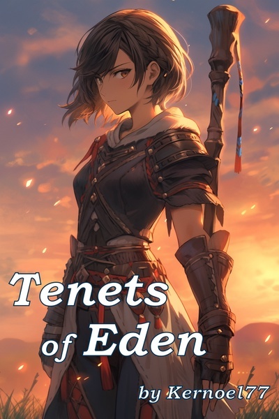 To Save a World - Tenets of Eden [Parallel World Cultivation LitRPG]