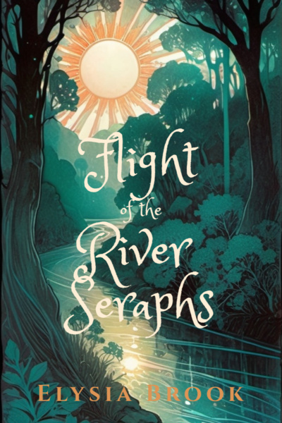 Flight of the River Seraphs