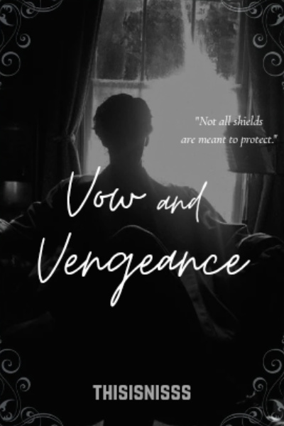 Vow And Vengeance