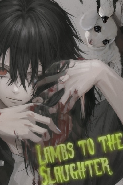 Lambs to the Slaughter