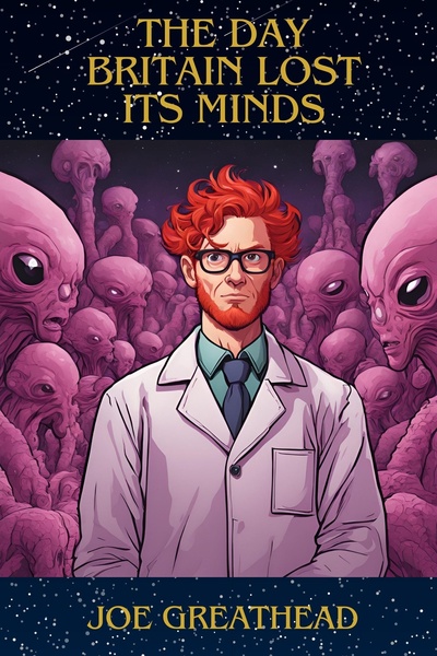 The Day Britain Lost Its Minds