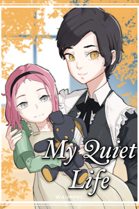 My Quiet Life