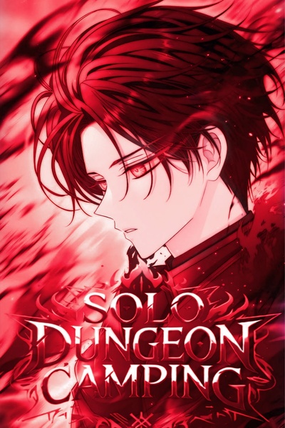 Solo Dungeon Camping