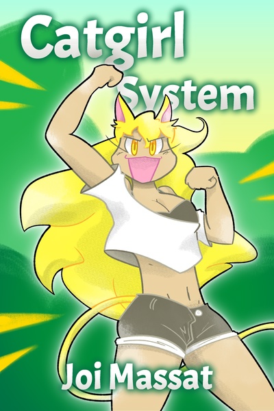 Catgirl System [Monster Evolution LitRPG]