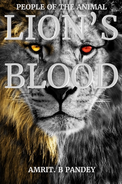 People of the Animal #1: Lion's Blood