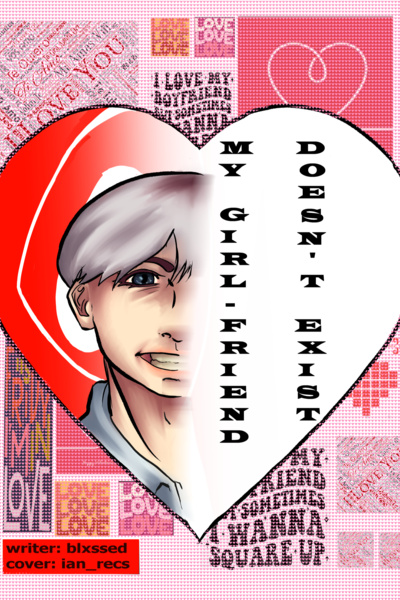 My Girlfriend Doesn't Exist