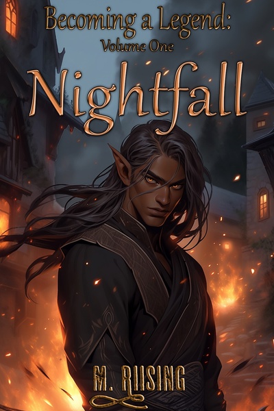 Becoming a Legend: Nightfall