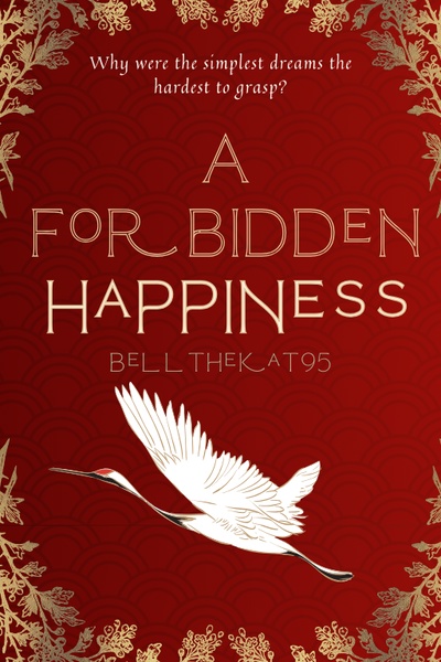 A Forbidden Happiness