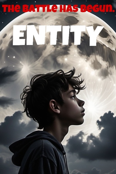ENTITY: THE FULL SAGA