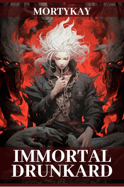 Immortal Drunkard [Cultivation | Xianxia | Fantasy | No-Harem]