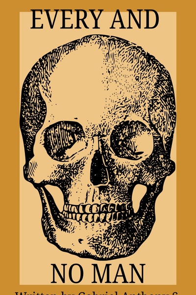 EVERY AND NO MAN (REVISED EDITION)