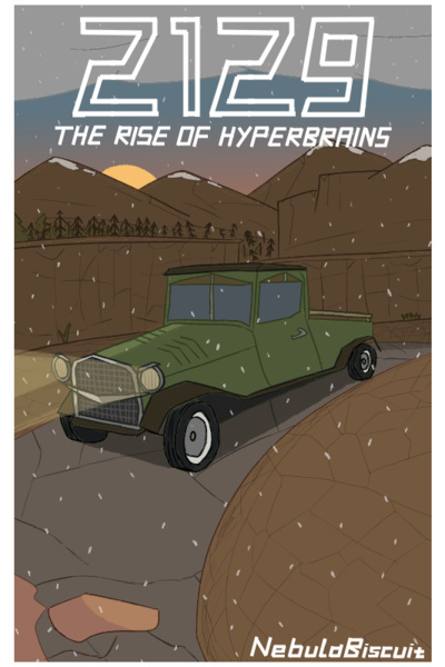 2129: The Rise of The Hyperbrains