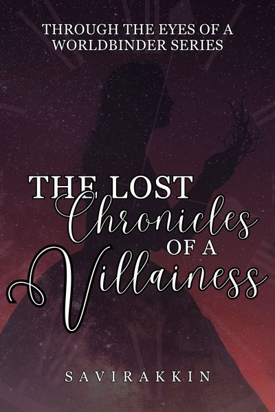 The Lost Chronicles of a Villainess