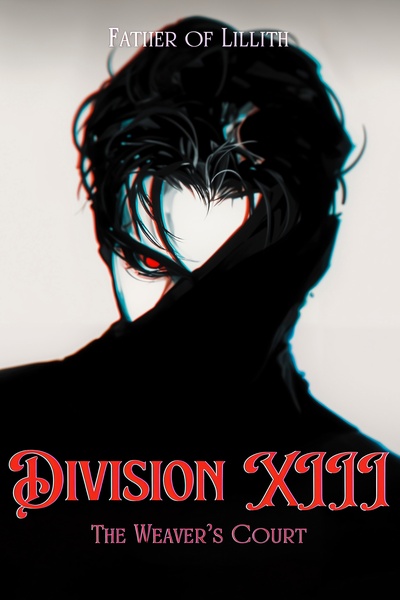 Division XIII: The Weaver's Court