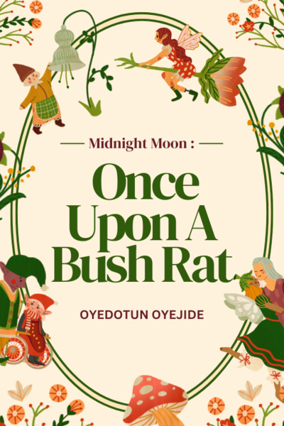Once Upon A Bush Rat
