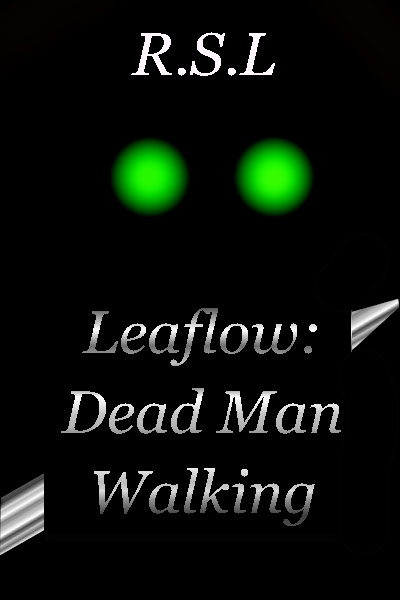 Leaflow: Dead Man Walking