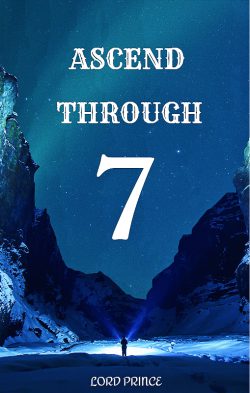 Ascend Through Seven
