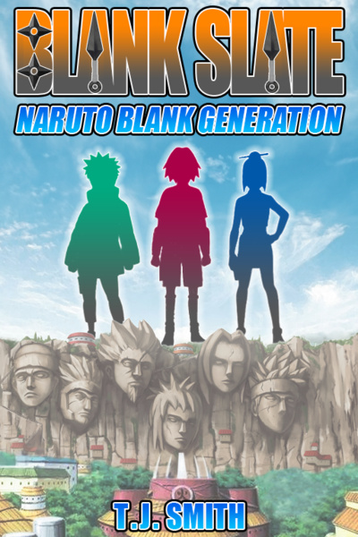 Blank Slate: Naruto Blank Generation
