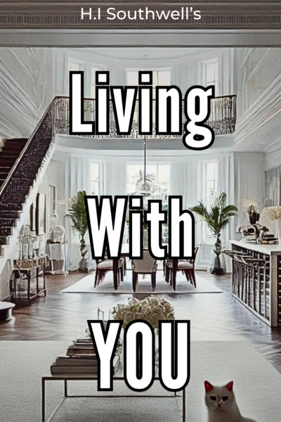 Living with YOU