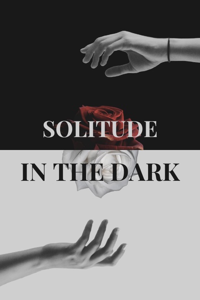 Solitude in the Dark