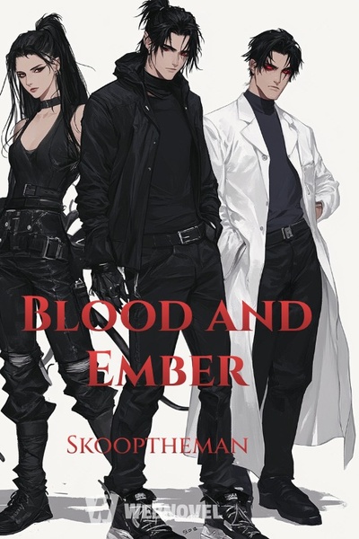 Blood and Ember