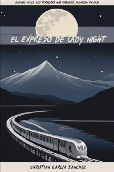 El Expreso de Lady Night [ESPAÑOL]