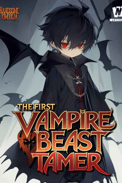 The First Vampire Beast Tamer