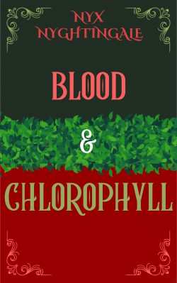 Blood & Chlorophyll