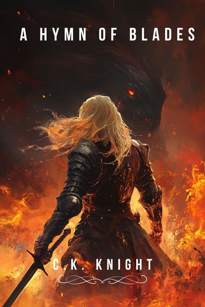 A Hymn of Blades [AN EPIC PROGRESSION FANTASY]