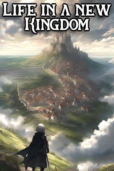 Life in a new Kingdom