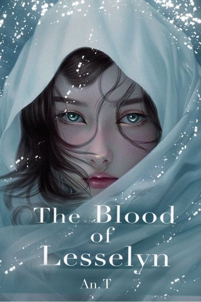 The Blood of Lesselyn (A Novel)