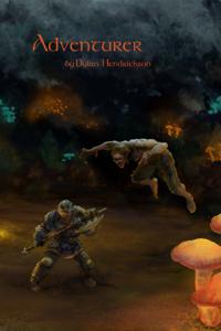 Adventurer - Sunrise Over Sunset [A tabletop mechanics LitRPG]