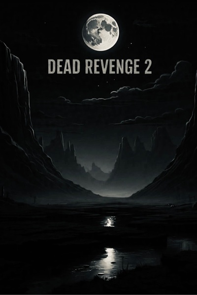 Dead Revenge 2